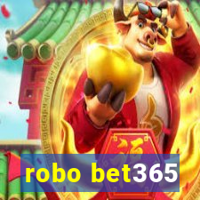 robo bet365